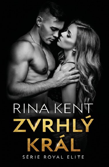 Zvrhl krl - Rina Kent 