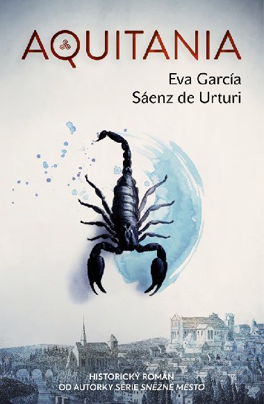 Aquitania - Eva Garca Sanz de Urturi 