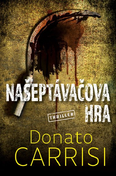 Naeptvaova hra - Donato Carrisi 