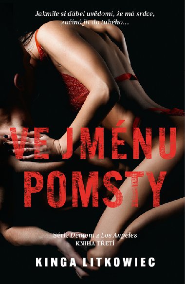 Ve jmnu pomsty - Kinga Litkowiec 