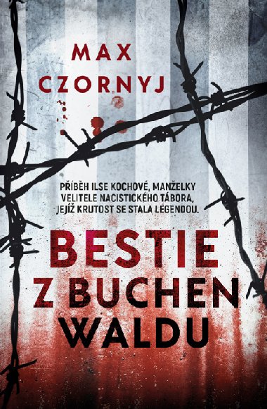 Bestie z Buchenwaldu - Max Czornyj 
