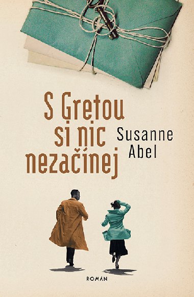 S Gretou si nic nezačínej - Susanne Abel 