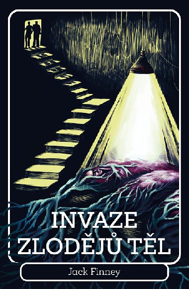 Invaze zlodj tl - Jack Finney 