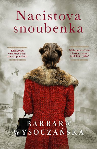 Nacistova snoubenka - Barbara Wysoczaska 