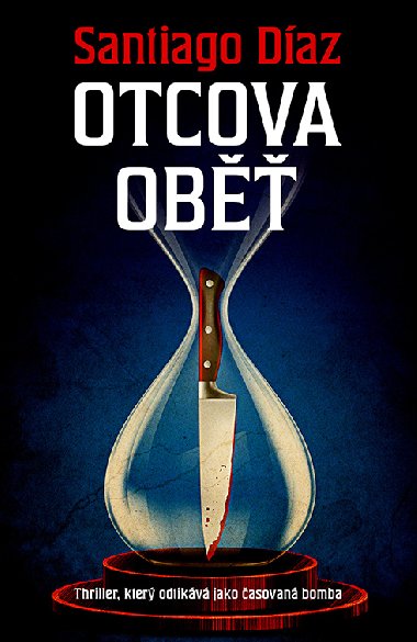 Otcova oběť - Santiago Díaz 