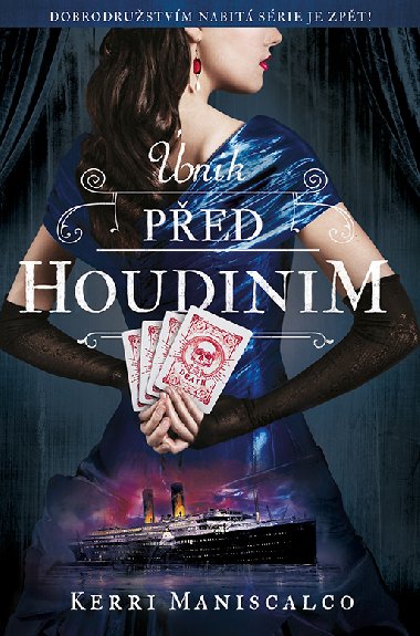 nik ped Houdinim - Kerri Maniscalco 