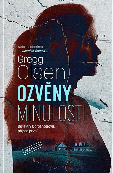 Ozvny minulosti - Gregg Olsen 