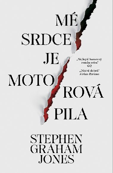 M srdce je motorov pila - Stephen Graham Jones 