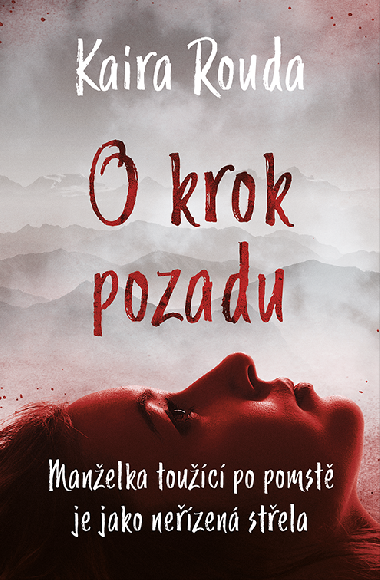 O krok pozadu - Kaira Rouda 