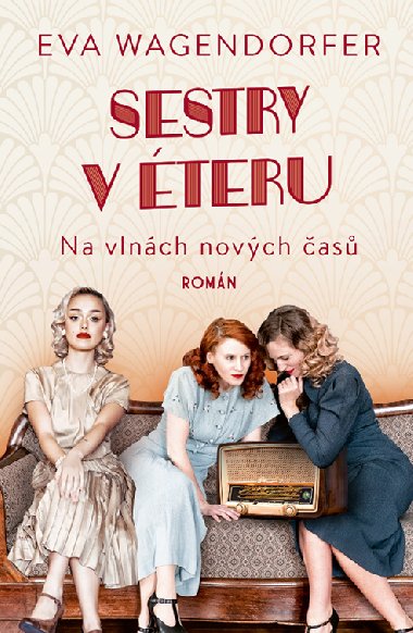 Sestry v teru: Na vlnch novch as - Eva Wagendorfer 