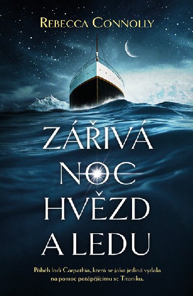 Ziv noc hvzd a ledu - rebecca Connolly 