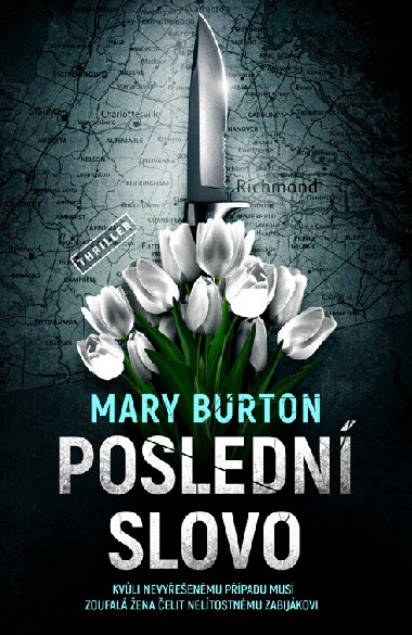 Posledn slovo - Mary Burton 