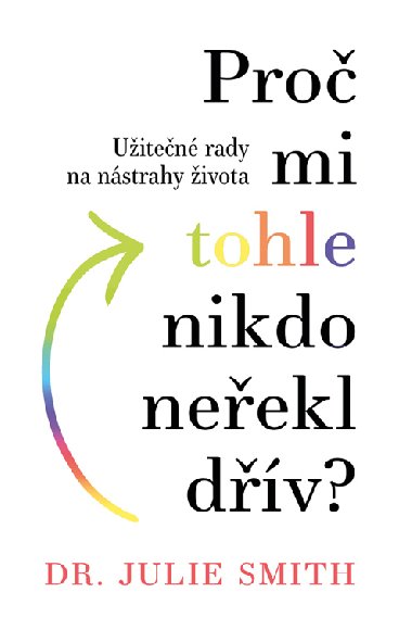 Pro mi tohle nikdo neekl dv? - Julia Smith 