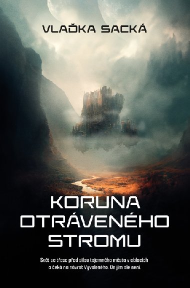 Koruna otrvenho stromu - Vlaka Sack 