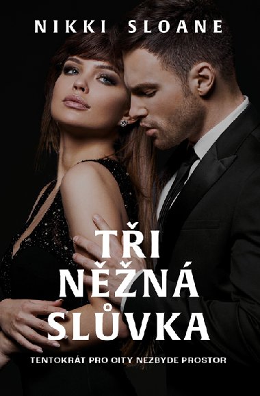 Ti nn slvka - Nikki Sloane 