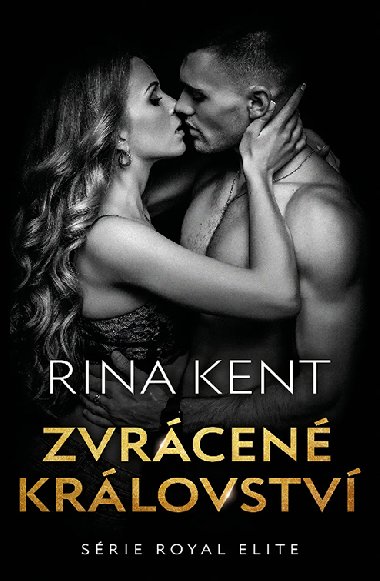 Zvrcen krlovstv - Rina Kent 