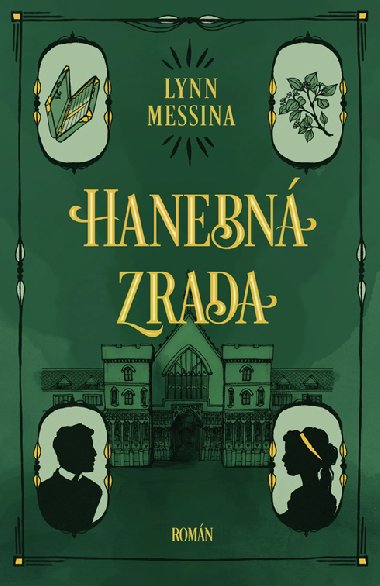 Hanebn zrada - Lynn Messina 