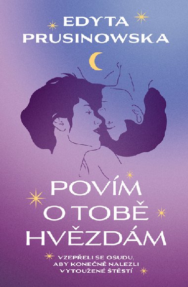 Povm o tob hvzdm - Edyta Prusinowska 