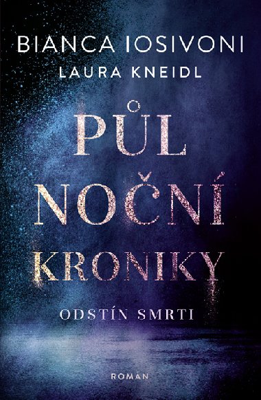 Plnon kroniky: Odstn smrti - Bianca Iosivoni 