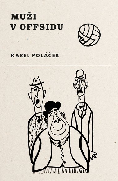 Mui v offsidu - Karel Polek 