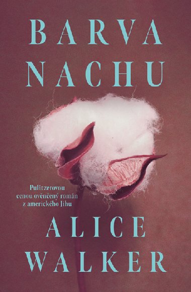 Barva nachu - Alice Walker 