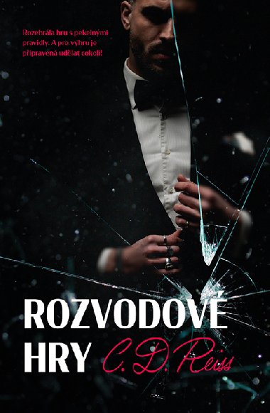 Rozvodov hry - C. D. Reiss 