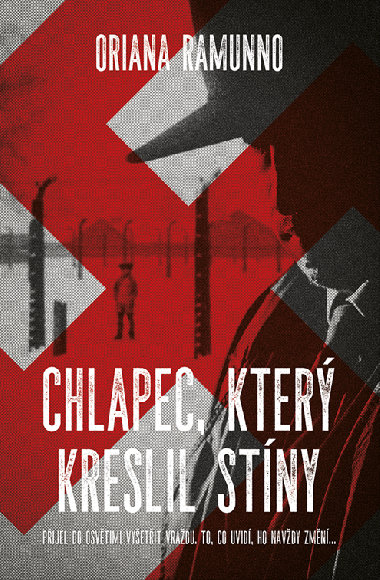 Chlapec, který kreslil stíny - Oriana Ramunno 