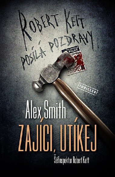 Zajci, utkej - Alex Smith 
