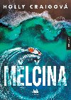 Mlina - Holly Craigov