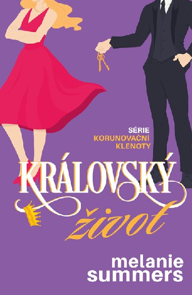 Krlovsk ivot - Melanie Summers 