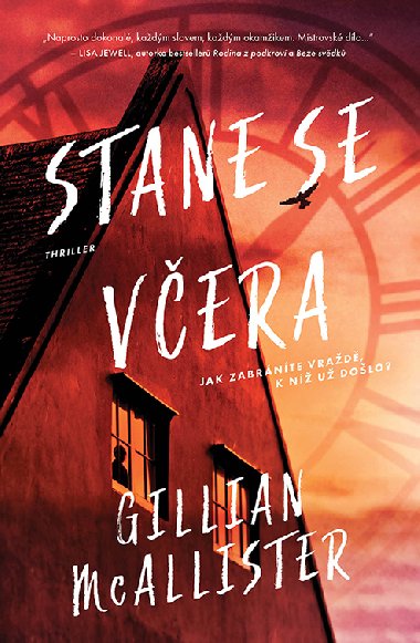 Stane se vera - Gillian McAllisterov 