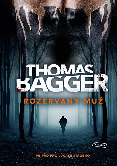 Rozervan mu - Thomas Bagger 