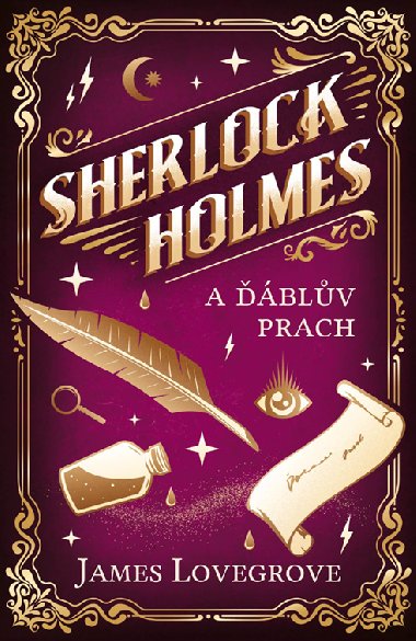 Sherlock Holmes a blv prach - James Lovegrove 