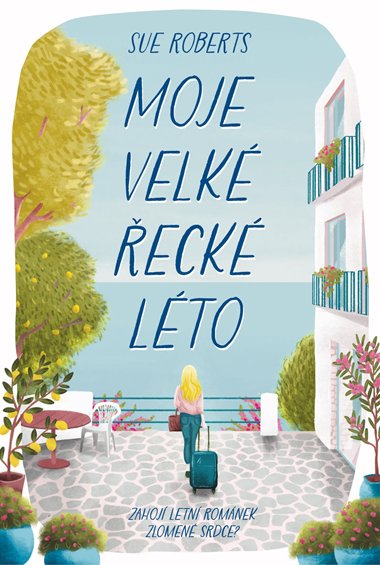 Moje velk eck lto - Sue Robertsov 