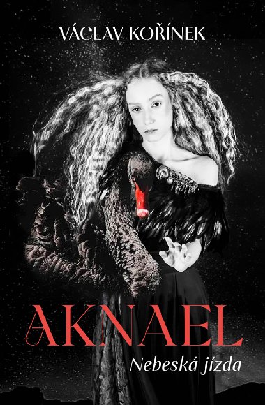 Aknael: Nebesk jzda - Vclav Konek 
