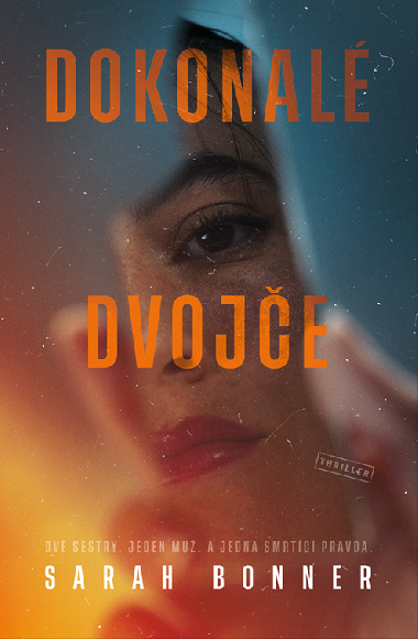 Dokonal dvoje - Sarah Bonner 