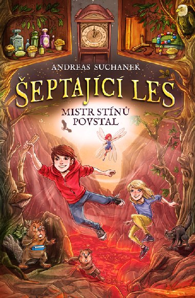 eptajc les: Mistr stn povstal - Andreas Suchanek 