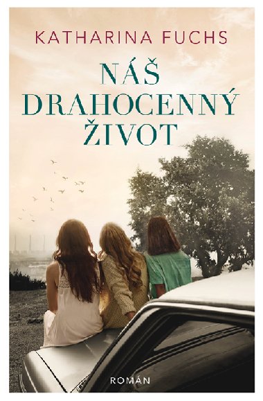 N drahocenn ivot - Katharina Fuchs 