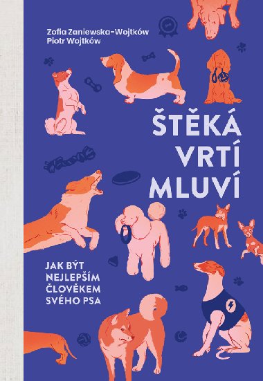 tk, vrt, mluv - Zofia Zaniewska-Wojtkw , Zofia Zaniewska-Wojtkw Piotr Wojtkw 