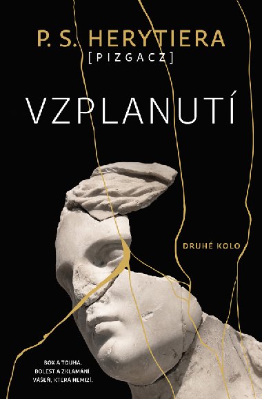 Vzplanut: Druh kolo - P. S. Herytiera 