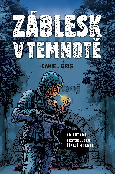 Zblesk v temnot - Daniel Gris 