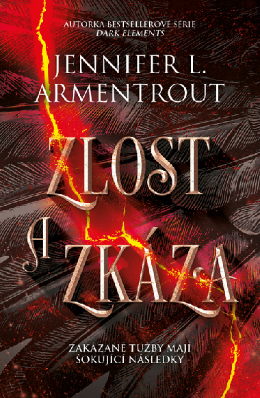 Zlost a zkza - Jennifer L. Armentrout 