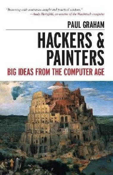 Hackers & Painters - Graham Paul