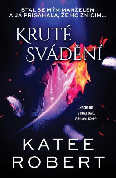 Kruté svádění - Robert Katee