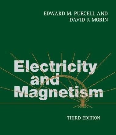 Electricity and Magnetism - Purcell Edward M.