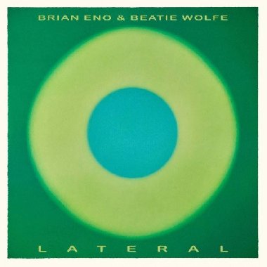 Lateral - CD - Eno Brian, Wolfe Beatie