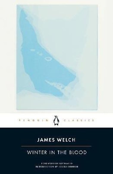Winter in the Blood - Welch James