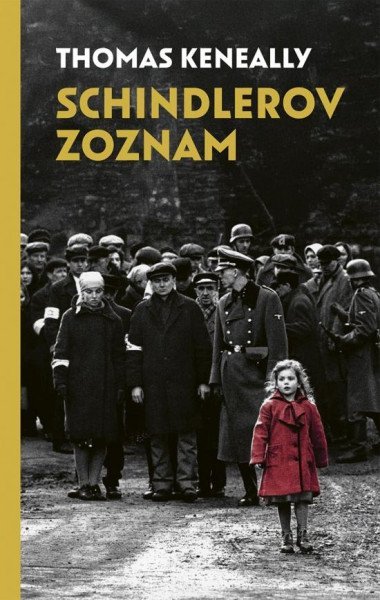 Schindlerov zoznam (slovensky) - Keneally Thomas