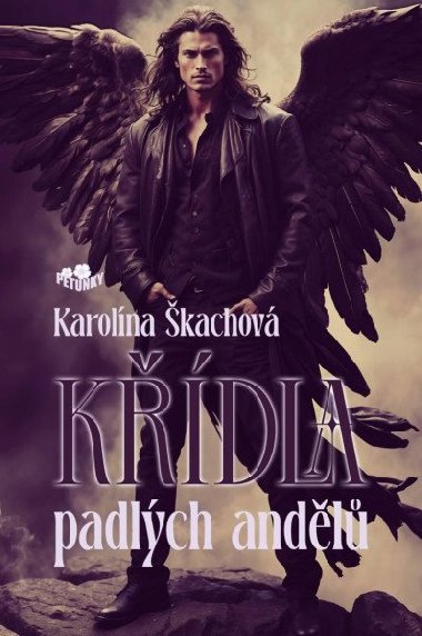 Křídla padlých andělů - Škachová Karolína