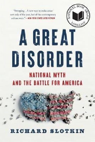 Great Disorder - Slotkin Richard